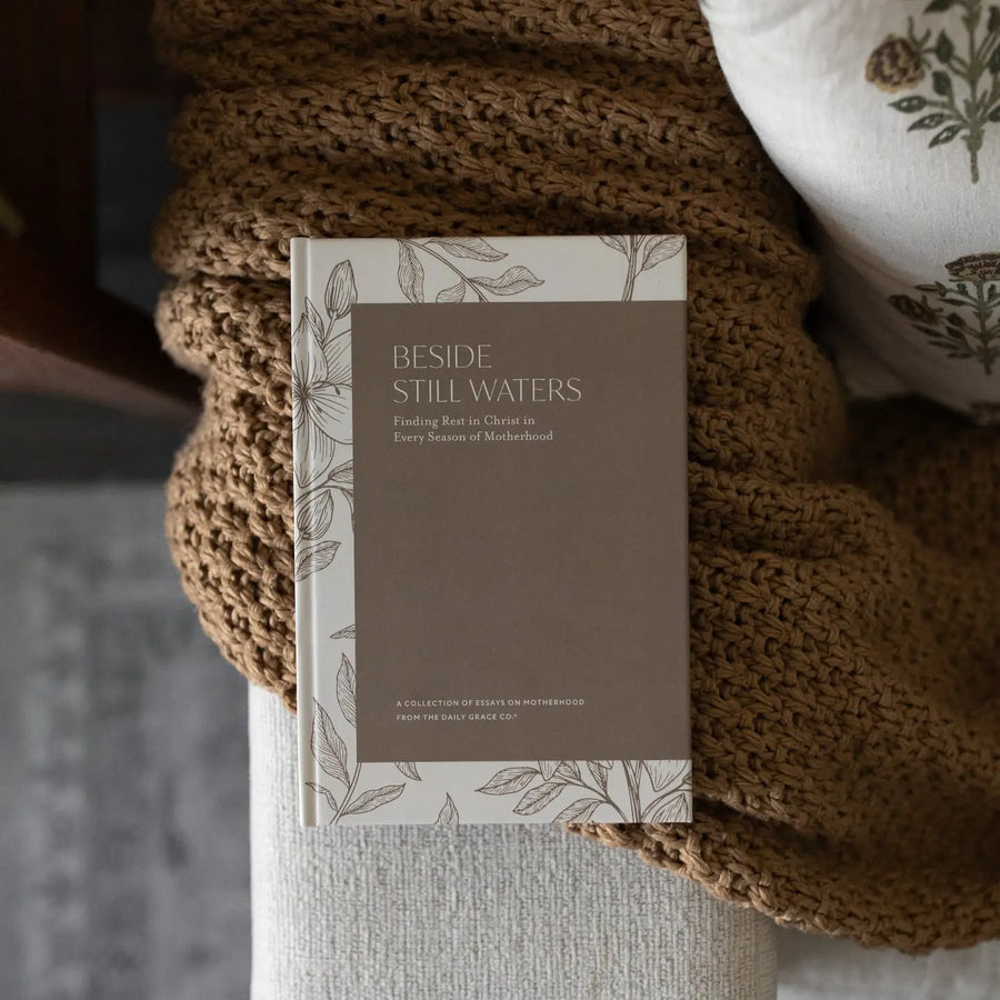 Beside Still Water: Finding Rest in Every Season Devotional